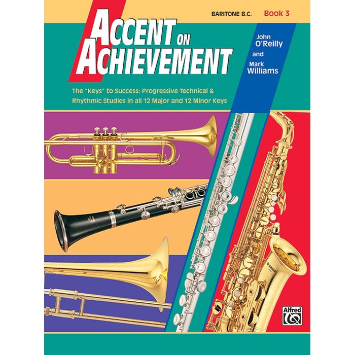 Accent On Achievement - Baritone B.C. Book 3