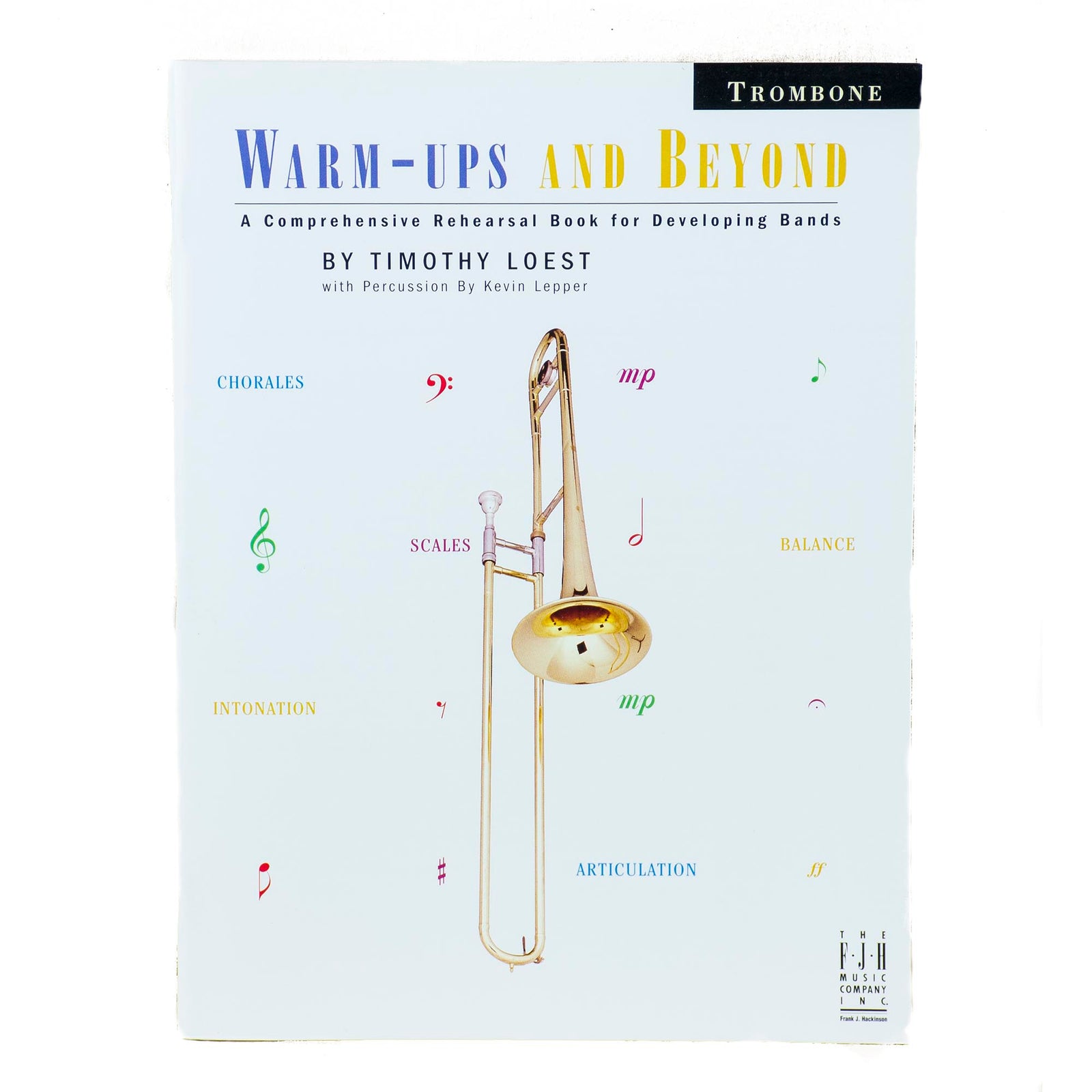 Warm-Ups And Beyond - Trombone